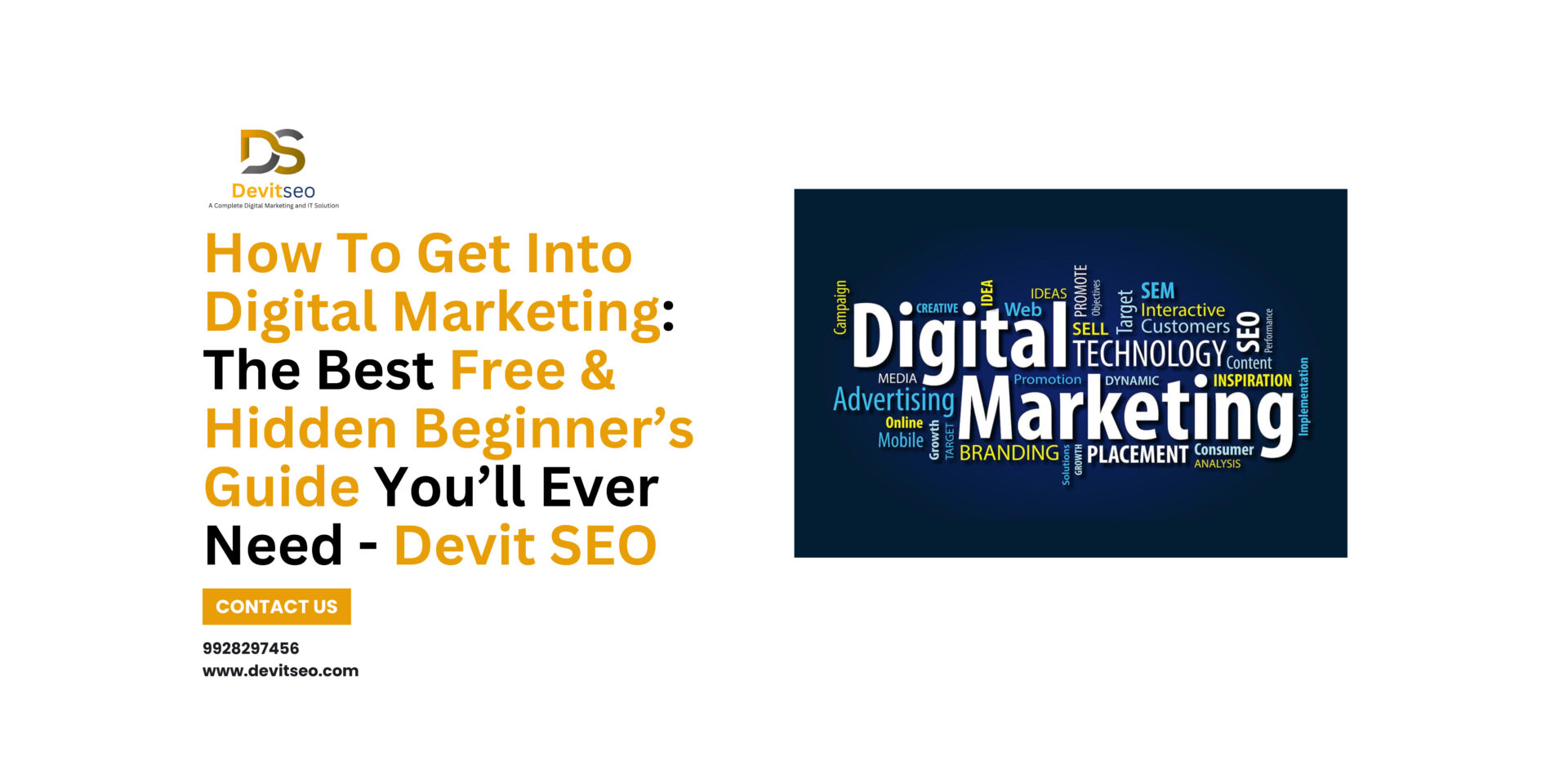 How To Get Into Digital Marketing: The Best Free & Hidden Beginner’s Guide You’ll Ever Need - Devit SEO